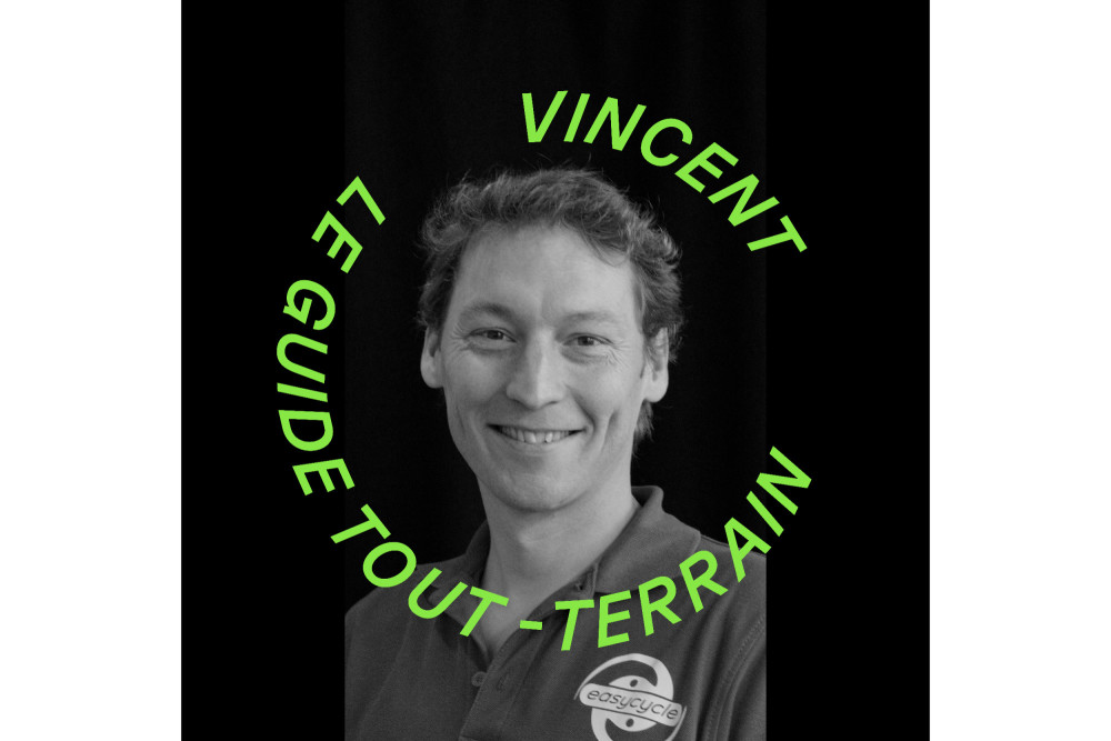 Vincent, le guide tout-terrain